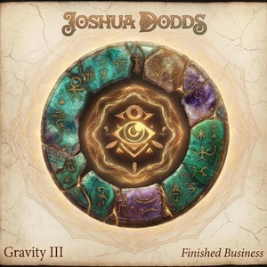 Finished Business (Gravity III)